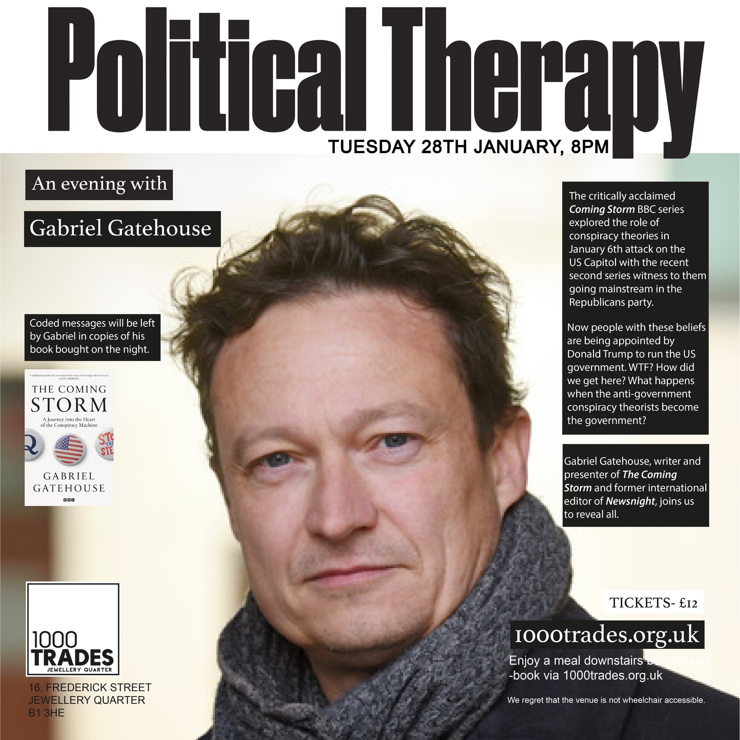 Political Therapy: Gabriel Gatehouse and The Coming Storm