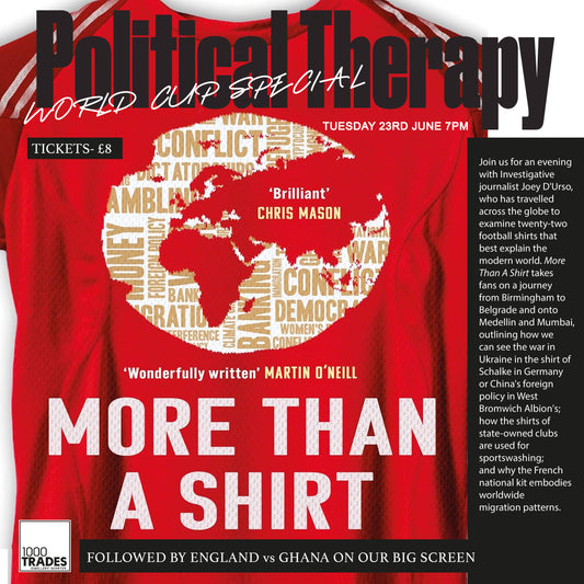 Political Therapy: World Cup Special! With Joey D'Urso Tues 23rd June 7pm