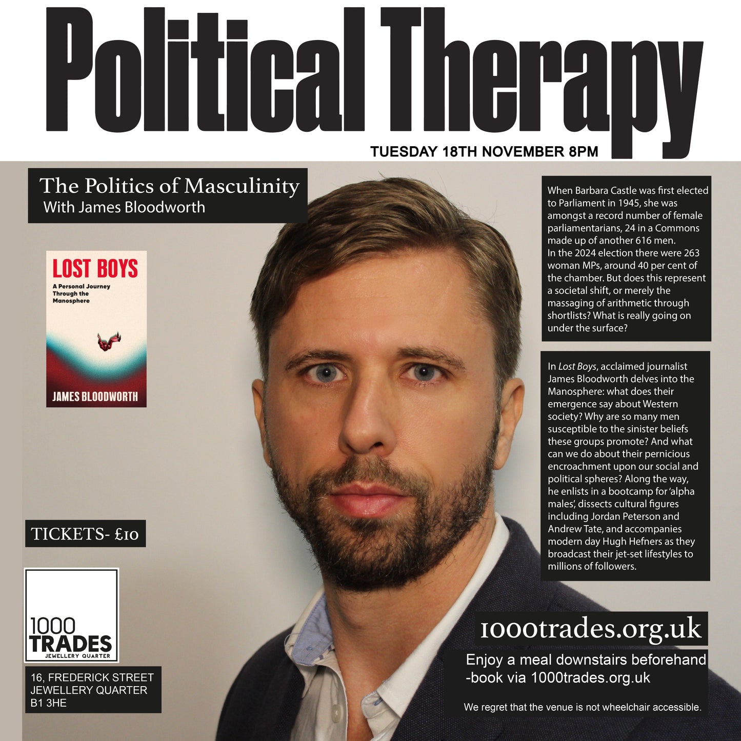 Political Therapy: The Politics of Masculinity with James Bloodworth Tues 18 November 8pm (Copy)