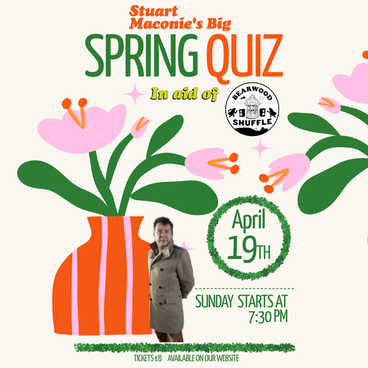 Stuart Maconie's Big Spring Quiz! Sunday 19th April 7.30pm - TABLE Of FOUR